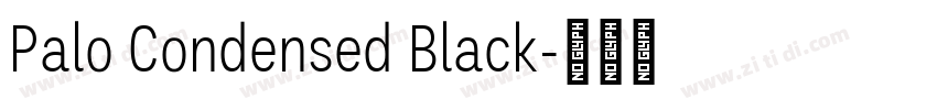 Palo Condensed Black字体转换